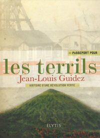 Passeport pour les terrils