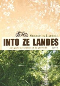 Into Ze Landes