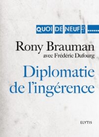 Diplomatie de l’ingérence