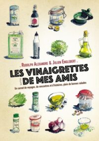 La Vinaigrette de mes amis