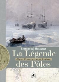 La légende des pôles