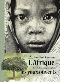 L’Afrique, les yeux ouverts