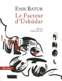 Le Facteur d’Üsküdar