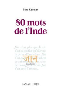 80 mots de l’Inde