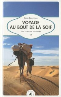 Voyage au bout de la soif