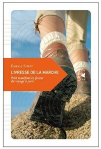 L’Ivresse de la marche