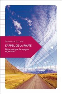 L’Appel de la route