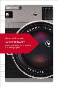 La Soif d’images