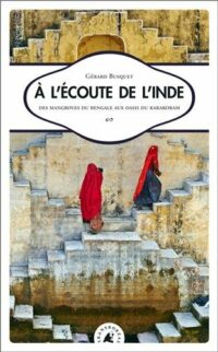 À l’écoute de l’Inde