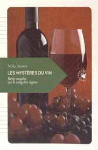 Les mystères du vin