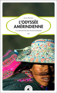 L’Odyssée amérindienne