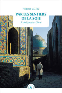 Par les sentiers de la soie