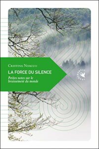 La Force du silence