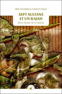 Sept sultans et un rajah