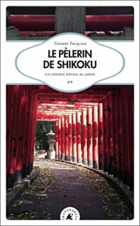 Le pèlerin de Shikoku