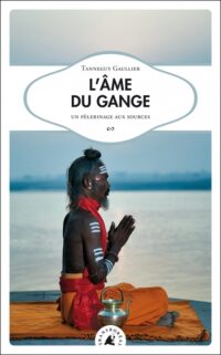 L’âme du Gange
