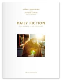 Daily Fiction – Histoires de la vie ordinaire