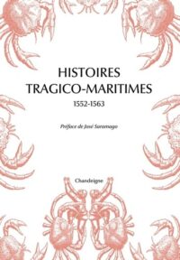 Histoires tragico-maritimes (1552-1563)