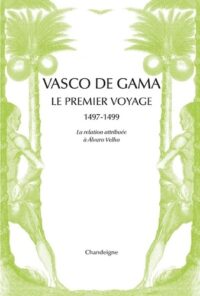 Vasco de Gama, le premier voyage (1497-1499)