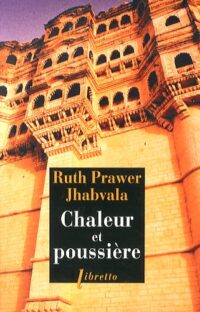 Chaleur et poussière