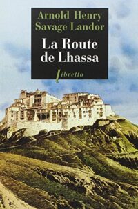 La Route de Lhassa