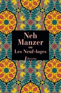 Neh Manzer ou Les Neuf-Loges