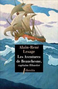 Les aventures de Beauchesne capitaine flibustier