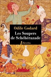 Les soupers de Schéhérazade