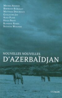 Nouvelles nouvelles d’Azerbaïdjan