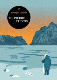 De pierre et d’os