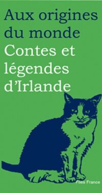 Contes et légendes d’Irlande