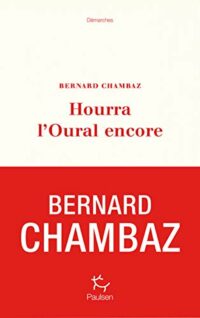 Hourra l’Oural encore