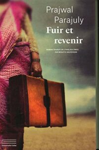 Fuir et revenir