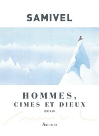 Hommes, cimes et dieux