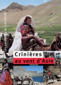 Crinières au vent d’Asie