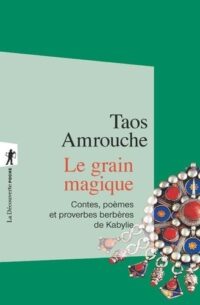 Le Grain magique
