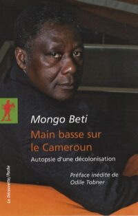 Main basse sur le Cameroun