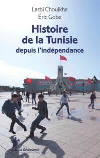 Histoire de la Tunisie depuis l’indépendance