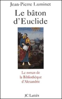 Le Bâton d’Euclide