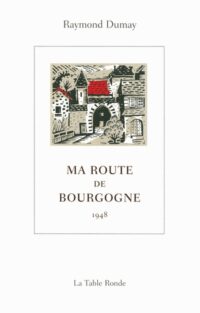 Ma route de Bourgogne (1948)