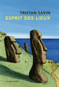 Esprit des lieux