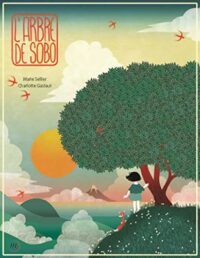 L’arbre de Sobo
