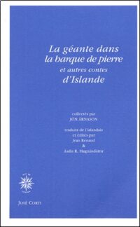 La Géante dans la barque de pierre