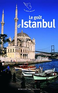 Le goût d’Istanbul