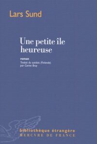 Une petite île heureuse
