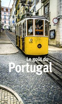 Le goût du Portugal