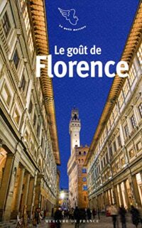 Le goût de Florence