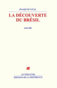 La Découverte du Brésil