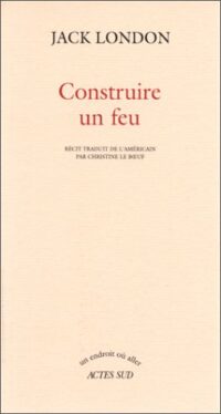Construire un feu