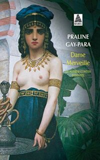 Dame Merveille et autres contes d’Égypte